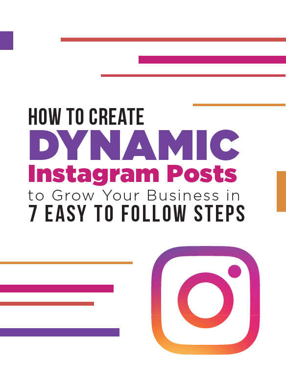 How Create Dynamic Instagram Posts Grow Your Business 7 Easy Follow Steps Art Official Media
